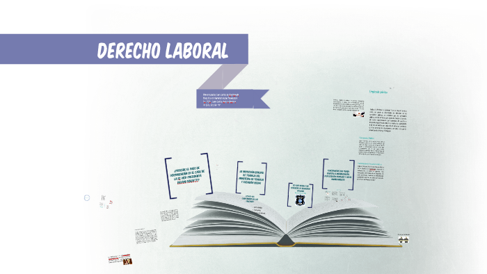 DERECHO LABORAL by Diana Herrera on Prezi
