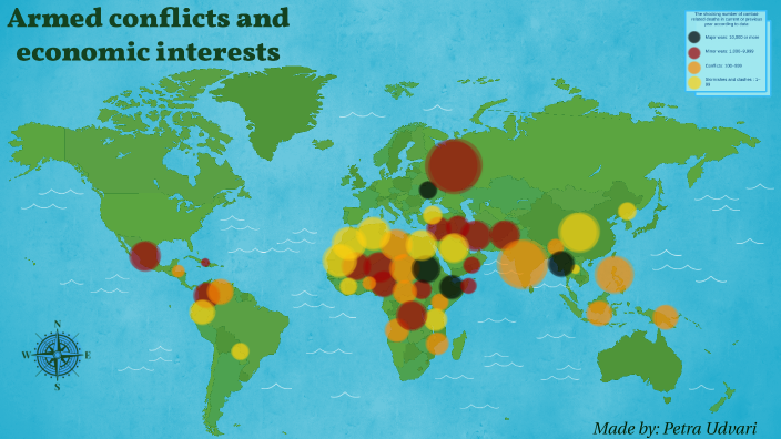 Armed conflicts and economic interests by Petra Udvari on Prezi