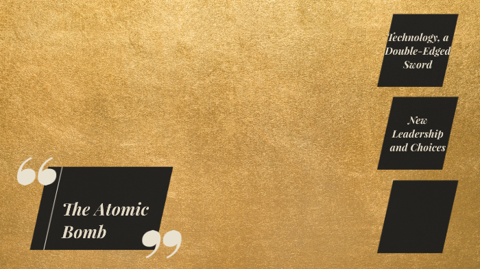 The Atomic Bomb by Jennifer A Romero on Prezi