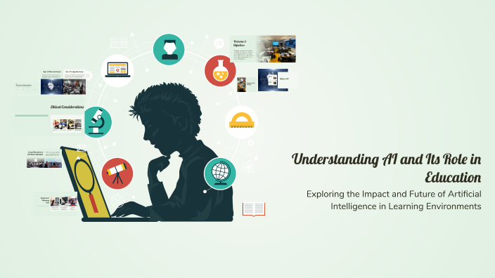 Understanding AI and Its Role in Education by Tessa Moseley on Prezi