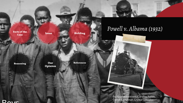 Powell v. Alabama by Guadalupe Irineo on Prezi