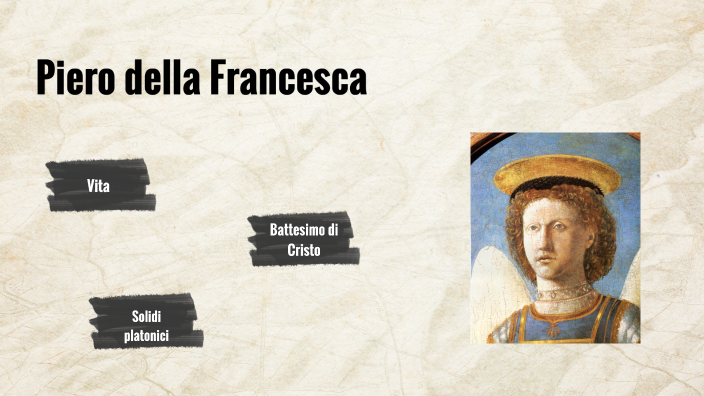 Il Battesimo Di Cristo Piero Della Francesca Piero della Francesca, battesimo di Cristo by Giuseppe Mazzaro on Prezi