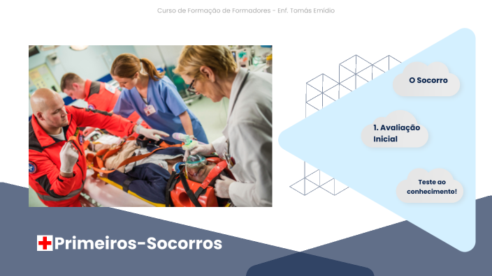 Primeiros Socorros - Como Atuar? by Tomás Emídio on Prezi