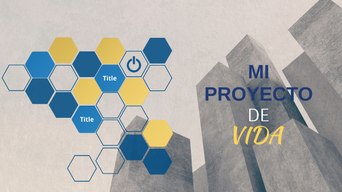 Proyecto de vida by Elmer Luquez on Prezi