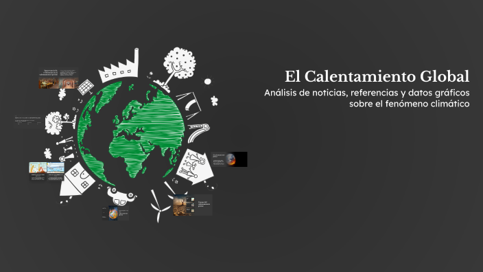 El Calentamiento Global by Jimena Rodríguez on Prezi