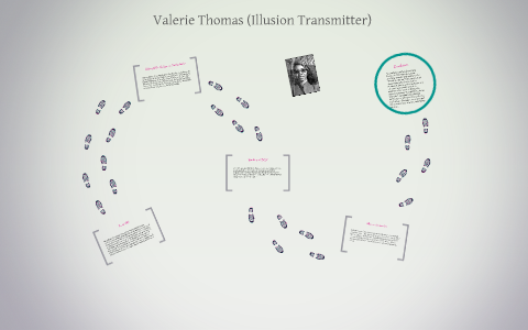 Valerie Thomas (Illusion Transmitter) by Carrington Moon on Prezi