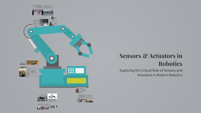 Sensors & Actuators in Robotics by 23311A04EG (G) Harsha on Prezi