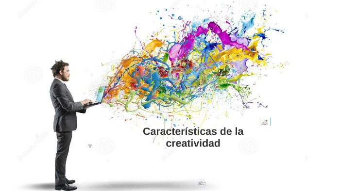 Características De La Creatividad By Joel Anchundia Anchundia