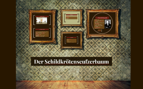 Der Schildkrötenseufzerbaum by Erik M on Prezi