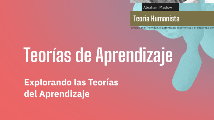 Teorías de Aprendizaje by Maria Fernanda Puello De Avila on Prezi
