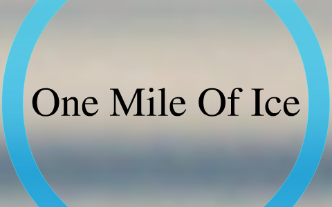 One mile of ice essay 06 picture