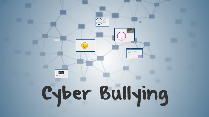 Cyber Bullying by Chloe Dougherty on Prezi