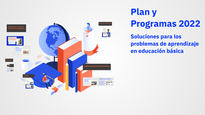 Plan y Programas 2022 by Ignacio García Reyes on Prezi