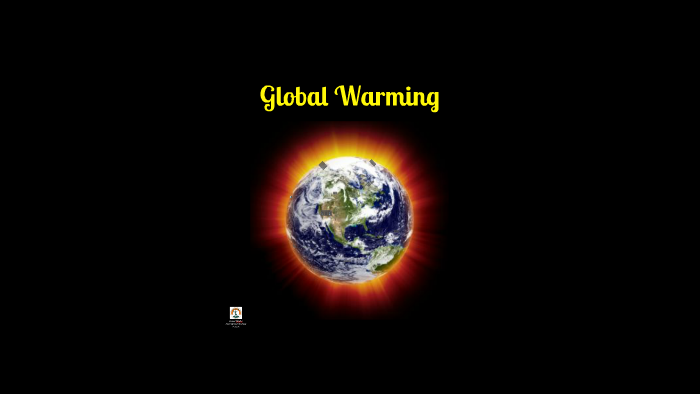 Global Warming by Daniel Villalba on Prezi