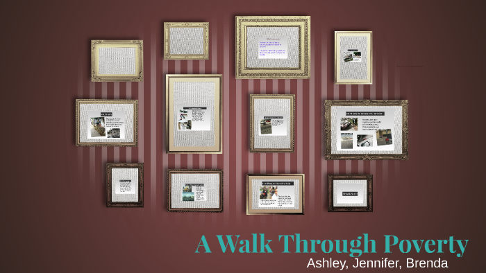 A Walk Through Poverty by ashley huiza on Prezi