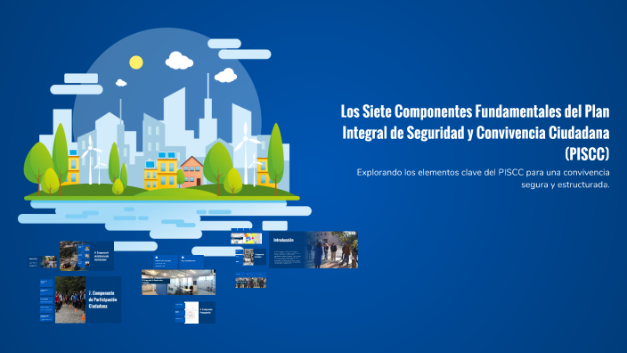 Los Siete Componentes Fundamentales del Plan Integral de Seguridad y ...