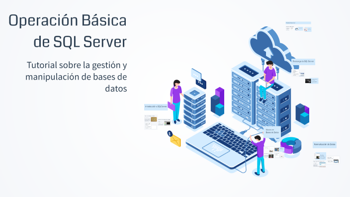 Operación Básica de SQL Server by esteban martin on Prezi