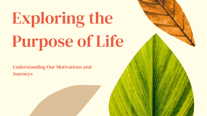 Exploring Life's Purpose by Satheesh Savarimuthu on Prezi