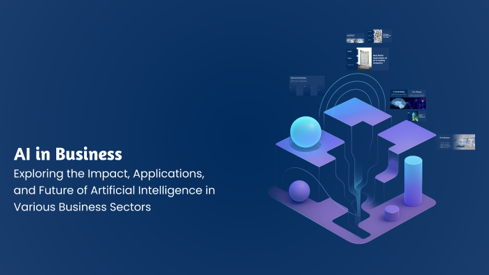 AI in Business by Mariam Abdelsamie on Prezi