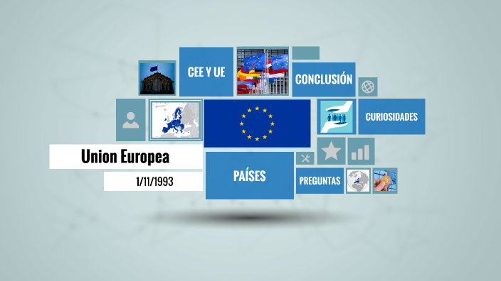Union europea by Guadalupe LASERNA on Prezi