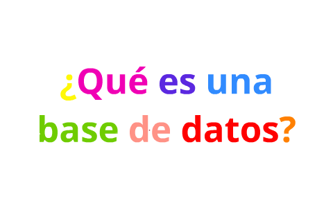 Base de datos by Carolina Lin on Prezi
