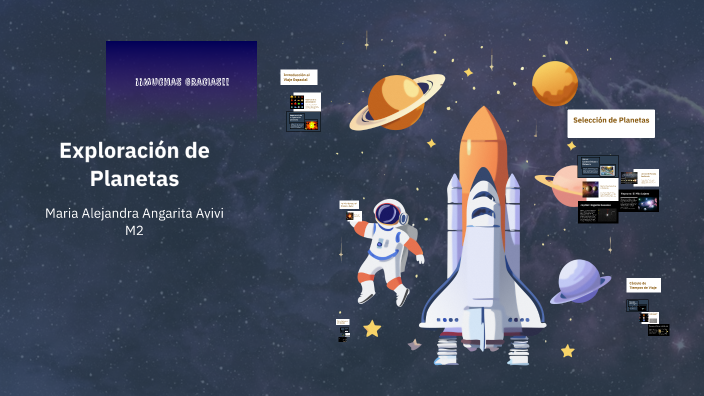 Exploración de Planetas by Maria Alejandra Anagrita Avivi on Prezi