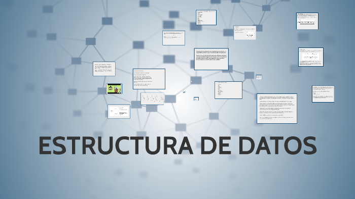ESTRUCTURA DE DATOS by Jose Luis Segura S on Prezi