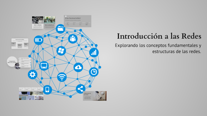 Introducción a las Redes by gabriel ortega on Prezi
