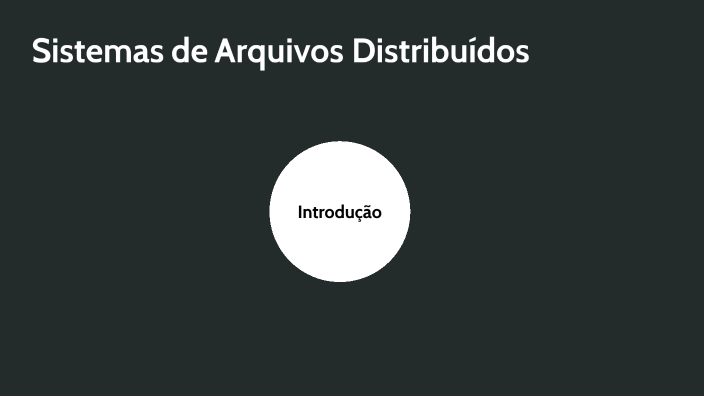 Sistemas de arquivos distribuídos by victor brito