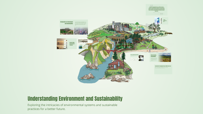 Understanding Environment and Sustainability by Nurul Nurul on Prezi