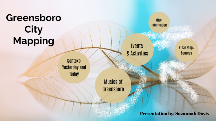 Greensboro City Mapping by Suzannah Davis on Prezi