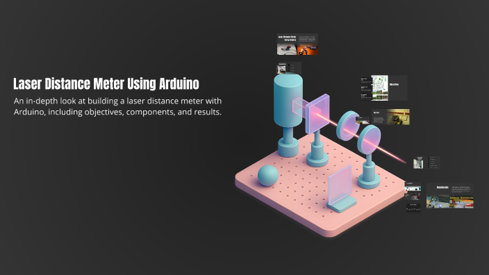 Laser Distance Meter Using Arduino by Savari kamble on Prezi