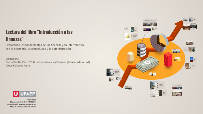 Lectura del libro "Introducción a las finanzas" by Jesus Reyes on Prezi