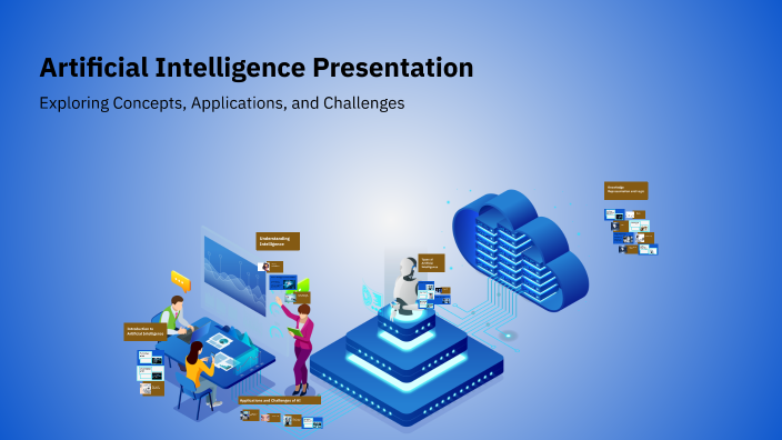 Artificial Intelligence Presentation by Ankit Chaudhari on Prezi