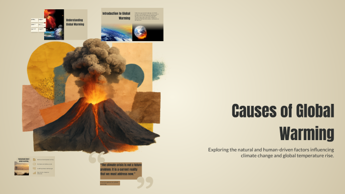 Causes of Global Warming by Batool Zahra on Prezi