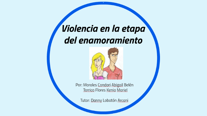 Violencia En La Etapa Del Enamoramiento by Belen Morales Condori
