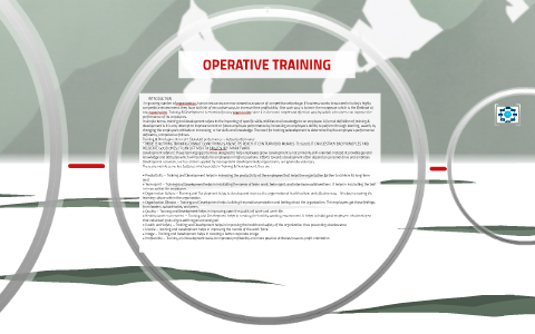Operative Training OPERATIVE TRAINING by Amisha Agarwal on Prezi