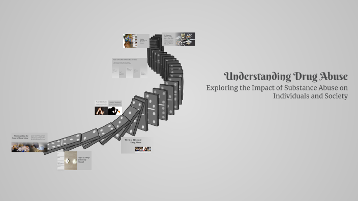 Understanding Drug Abuse by Abigail Stout on Prezi