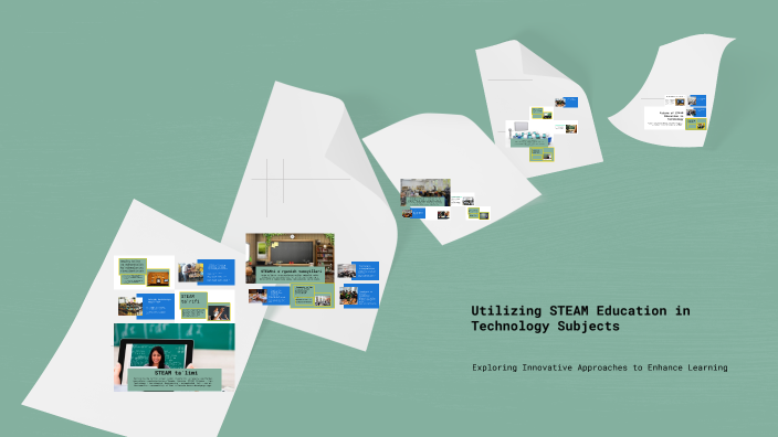 Utilizing STEAM Education in Technology Subjects by go'zal o'rinova on ...