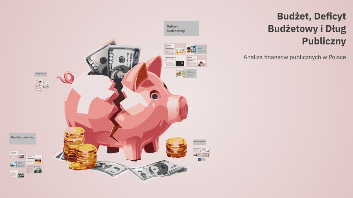 Budżet, Deficyt Budżetowy i Dług Publiczny by Іра Староверова on Prezi