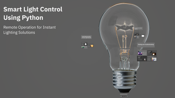 Smart Light Control Using Python by Saifulla Shaik on Prezi