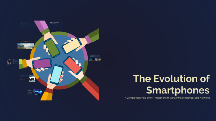 The Evolution of Smartphones by rıza binici on Prezi