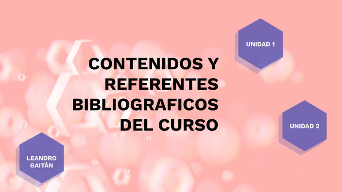 CONTENIDOS Y REFERENTES BIBLIOGRÁFICOS DEL CURSO by yeralhdin martinez ...