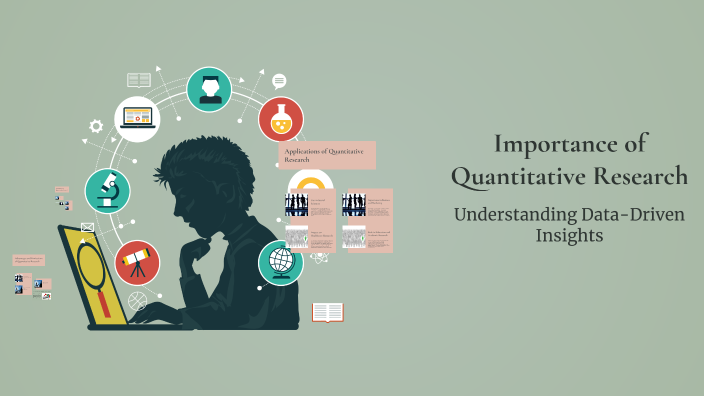 Importance of Quantitative Research by Jiezel Sioco on Prezi