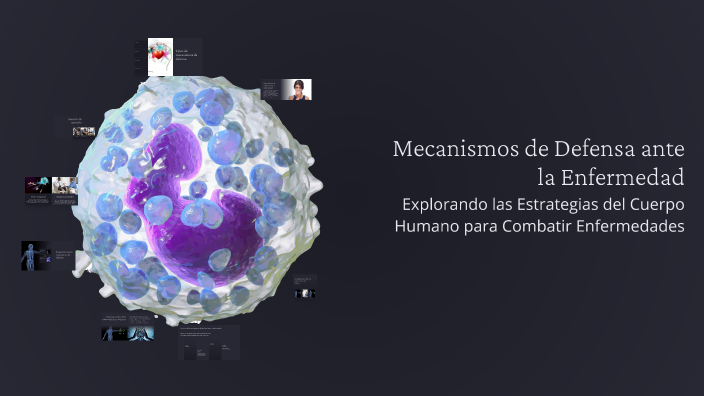 Mecanismos de Defensa ante la Enfermedad by claudia meneses arrieta on