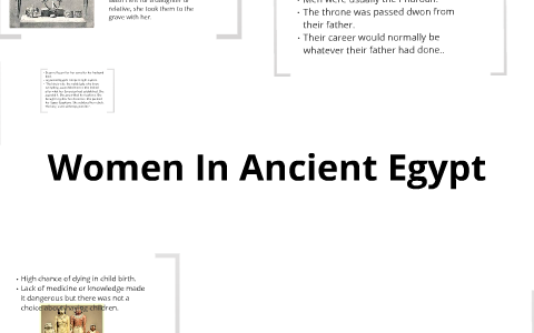 Women In Ancient Egypt by Evelyn Nicoll on Prezi