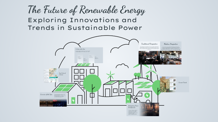 The Future of Renewable Energy by امیر حسین نقدی on Prezi