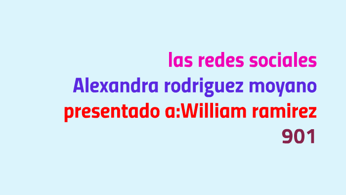 las redes sociales by alexandra rodriguez on Prezi