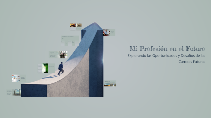 Mi Profesión en el Futuro by fernanda vega sandoval on Prezi