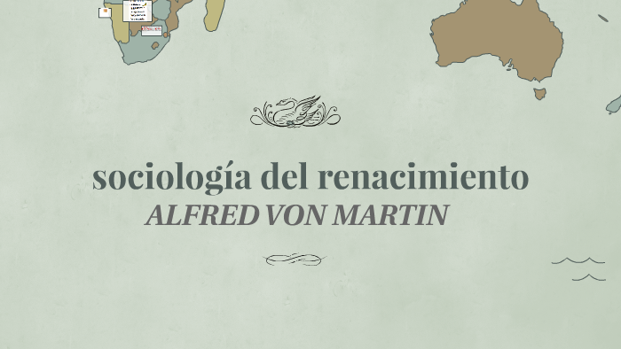 sociología del renacimiento by daniela beltran on Prezi
